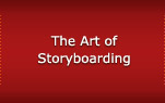The Art of Storyboarding